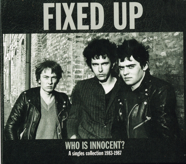 Who Is Innocent? A Singles Collection 1983-1987