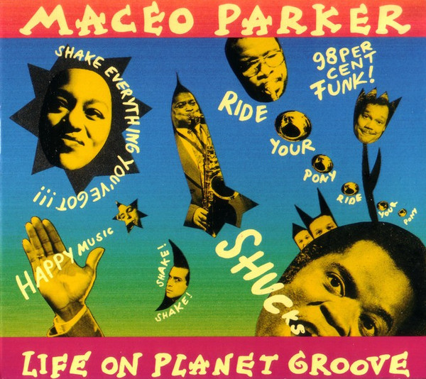 Life On Planet Groove