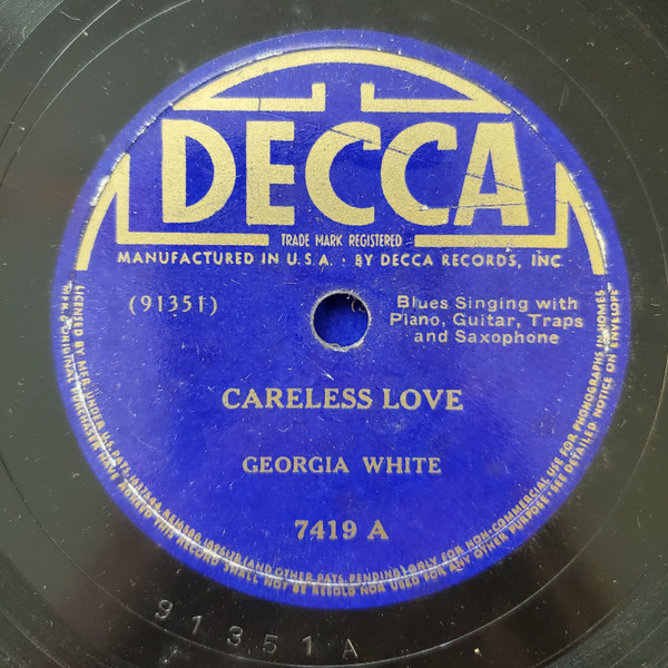 Careless Love / Strewin' Your Mess