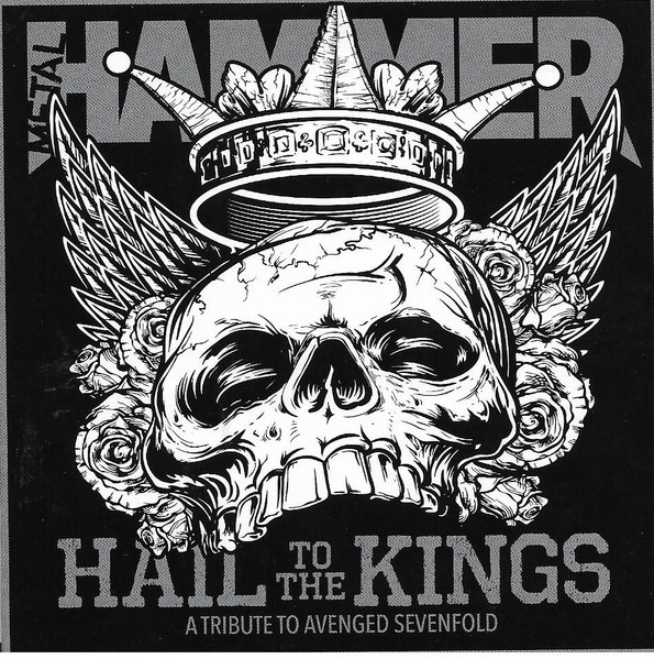 Hail To The Kings - A Tribute To Avenged Sevenfold
