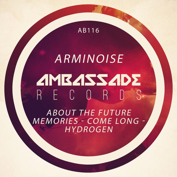 About The Future Memories - Come Long - Hydrogen