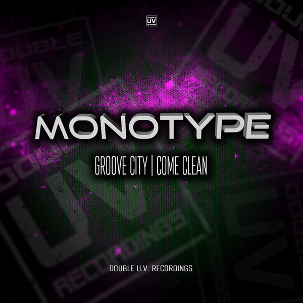 Groove City / Come Clean