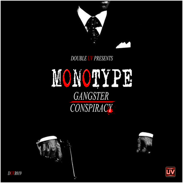Gangster / Conspiracy
