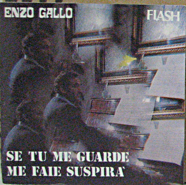 Se Tu Me Guarde / Me Faie Suspirà