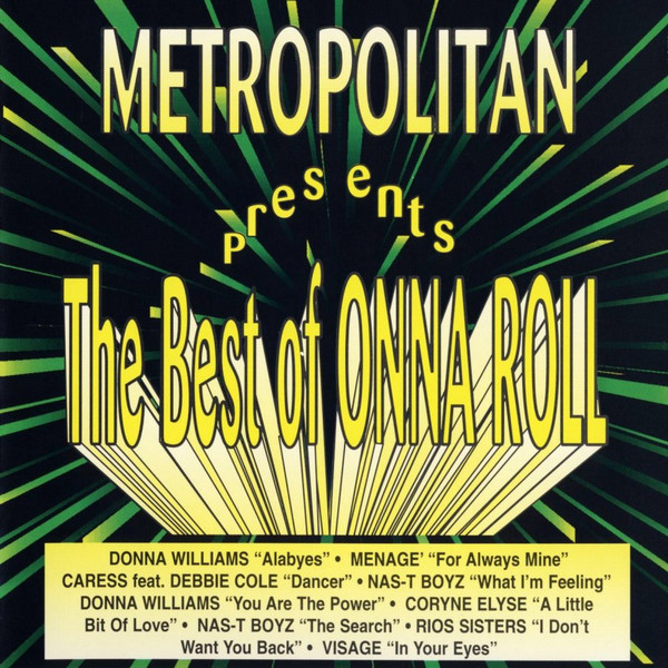 Metropolitan Presents The Best Of Onna Roll Volume 1