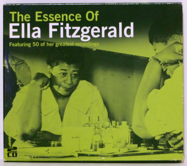 The Essence Of Ella Fitzgerald