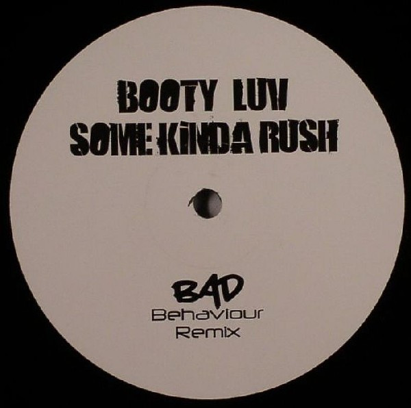 Some Kinda Rush / Waiting 4 (Bad Behaviour Remixes)