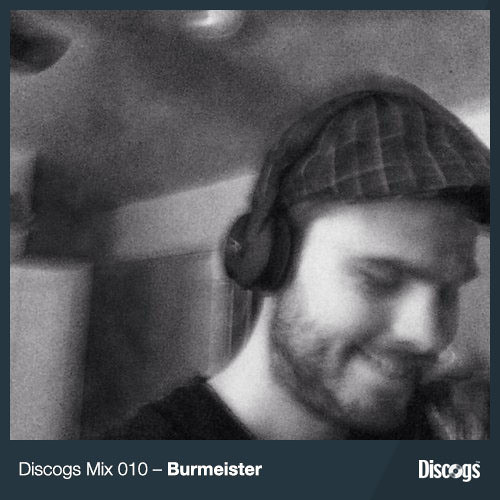 Discogs Mix 010 - Burmeister