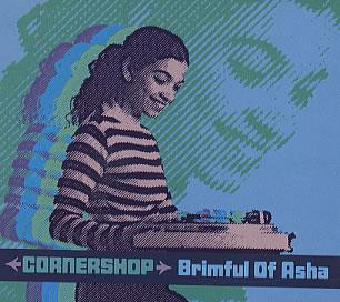 Brimful Of Asha