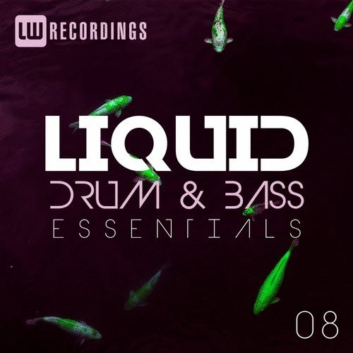 Liquid Drum & Bass Essentials 08