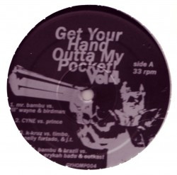 Get Your Hand Outta My Pocket! Vol. 4