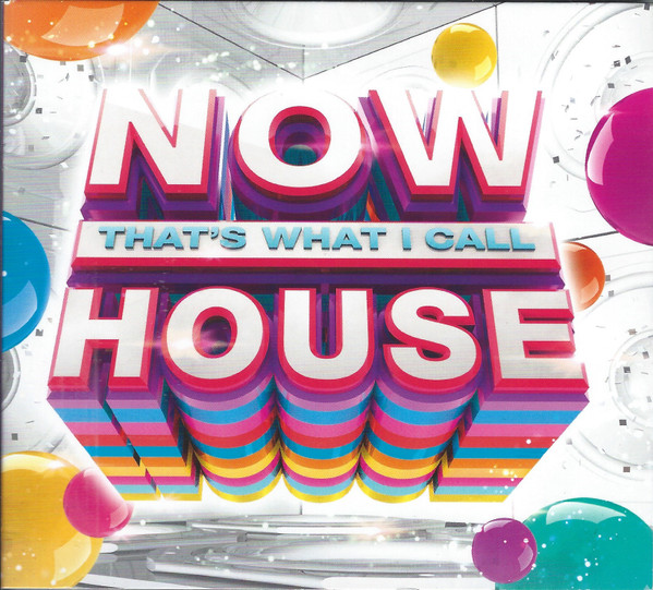 Now That's What I Call House