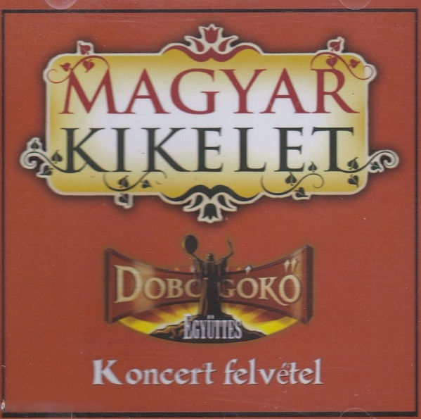 Magyar Kikelet - Koncert Felvétel