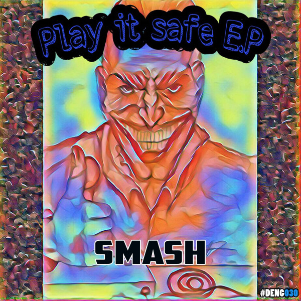 Play It Safe E.P