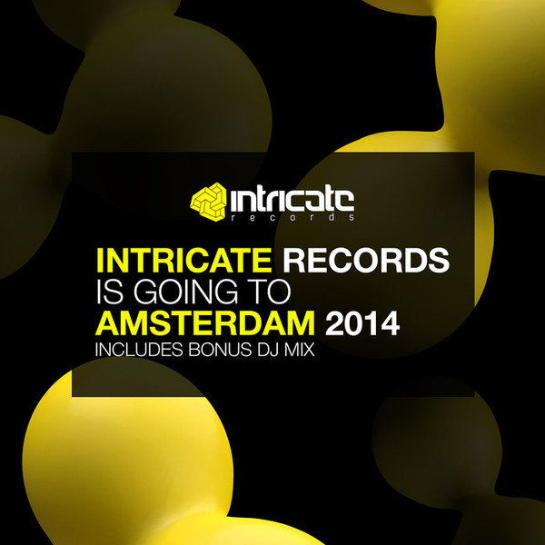 Intricate Records Is Going To Amsterdam 2014