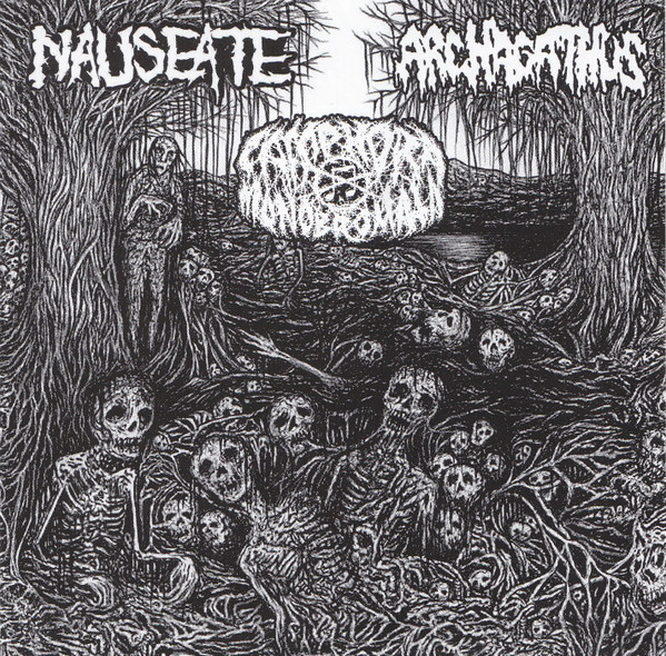 Nauseate / Camphora Monobromata / Archagathus