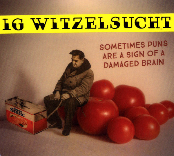 Sometimes Puns Are a Sign of a Damaged Brain