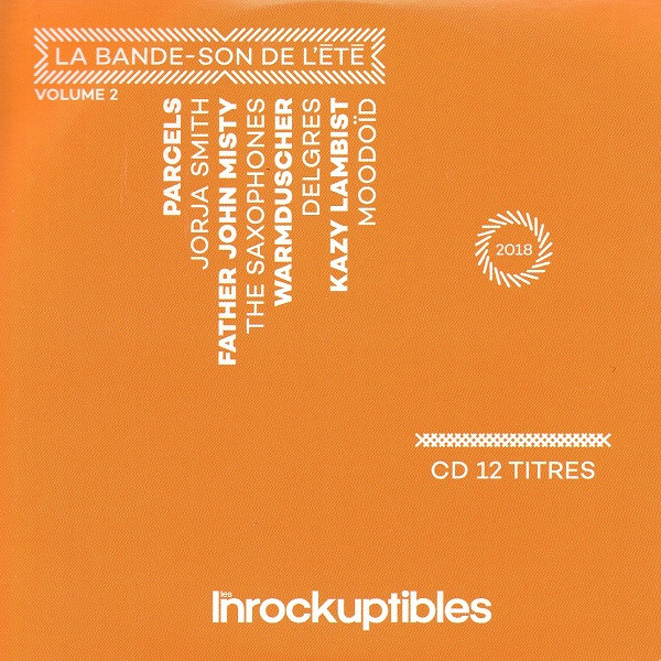 La Bande-son De L'été 2018 Volume 2