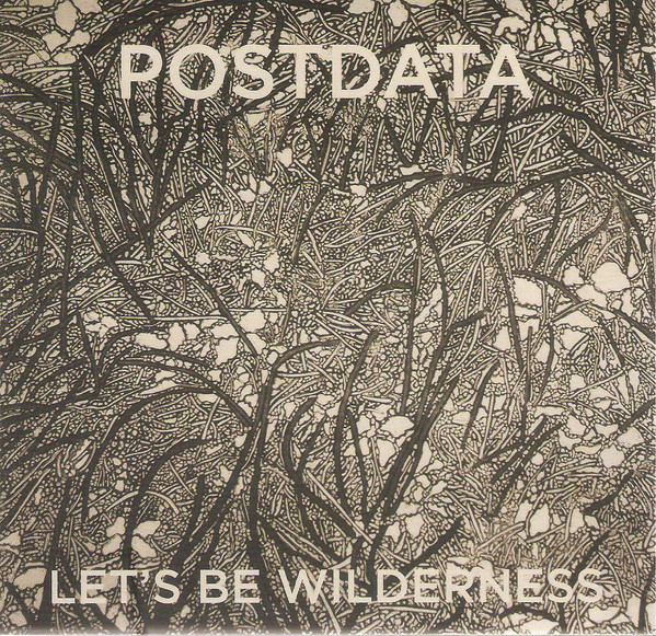 Let's Be Wilderness