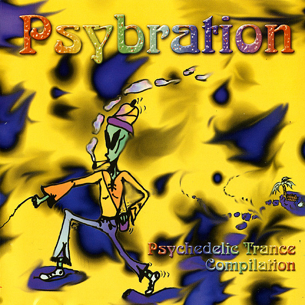 Psybration (Psychedelic Trance Compilation)