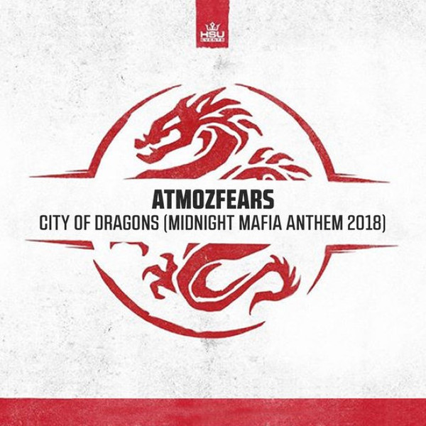 City Of Dragons (Midnight Mafia Anthem)