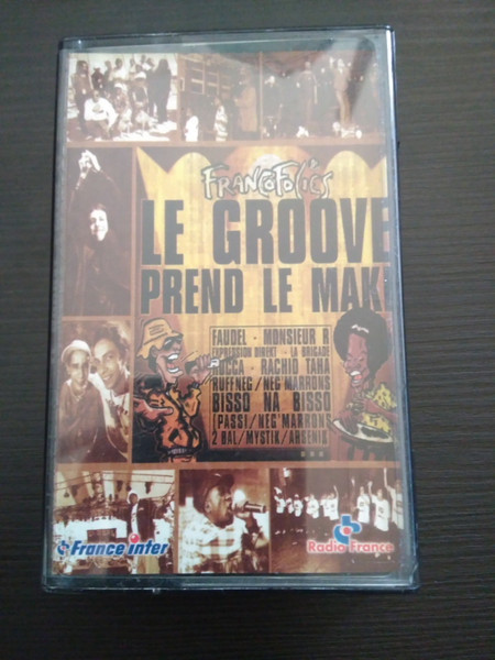 Le Groove Prend Le Maki