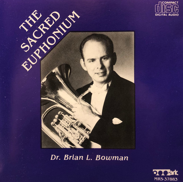 The Sacred Euphonium 