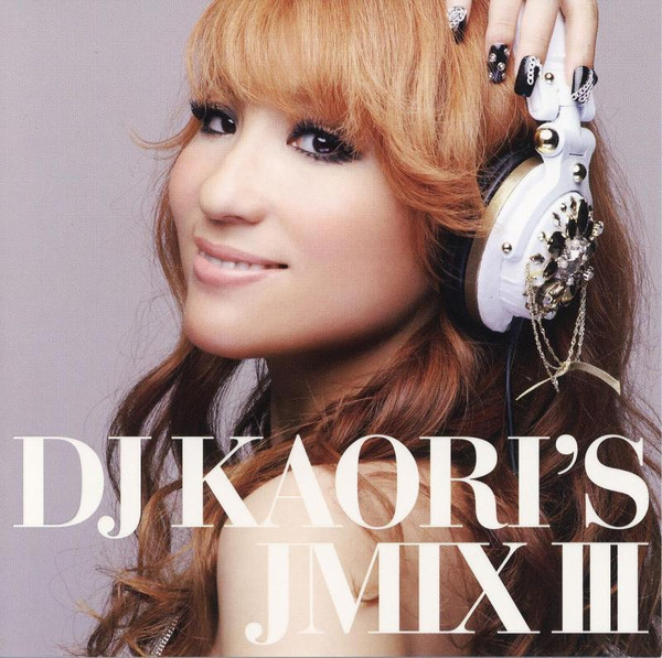 DJ Kaori's JMix III