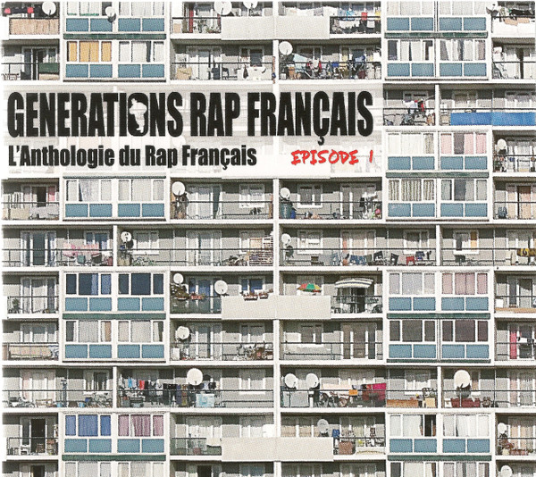 Générations Rap Français - L'anthologie du Rap Français Episode 1