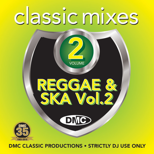 Reggae & Ska (Classic Mixes) (Volume 2)
