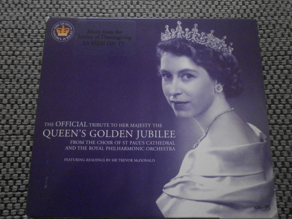 The Official Tribute To Her Majesty / The Queen's Golden Jubilee