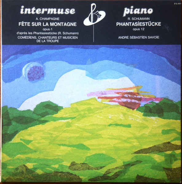 Fête Sur La Montagne, Opus 1 / Phantasiestücke, Opus 12