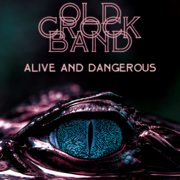 Alive And Dangerous