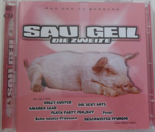 Sau Geil - Die Zweite