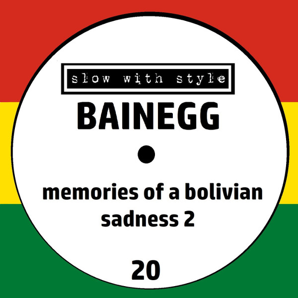 Memories Of A Bolivian / Sadness 2