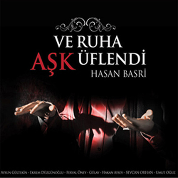 Ve Ruha Aşk Üflendi