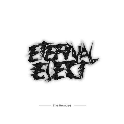 Eternal Elect - The Remixes Vol.1