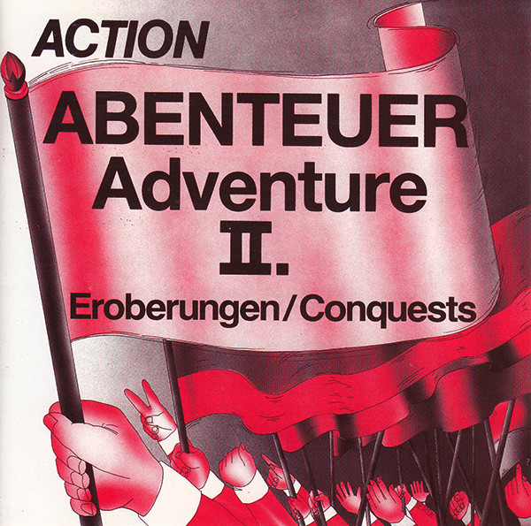 Abenteuer Adventure II. Eroberungen/Conquests