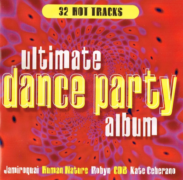 Ultimate Dance Party Album