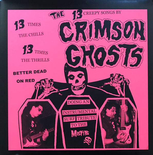 13 Creepy Songs By The Crimson Ghosts