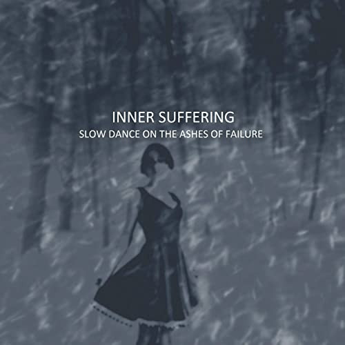 Slow Dance On The Ashes Of Failure