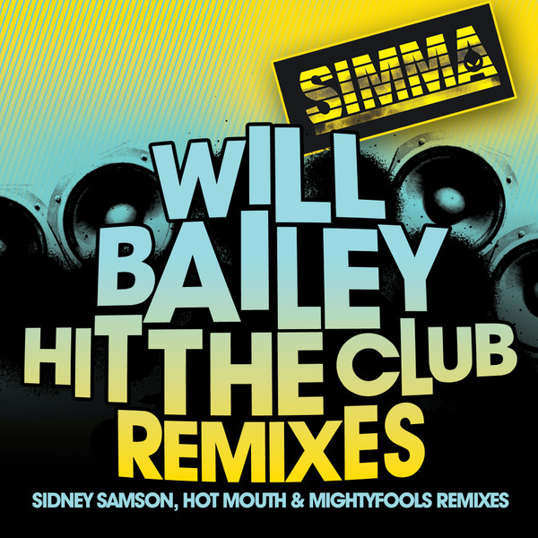 Hit The Club Remixes