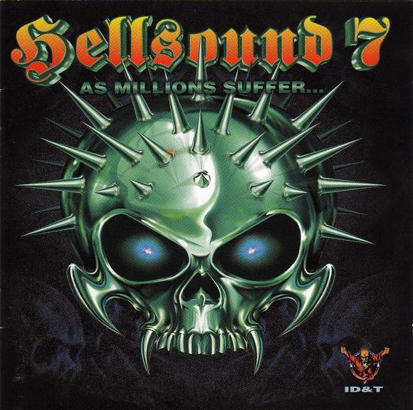 Hellsound 7 (As Millions Suffer...)