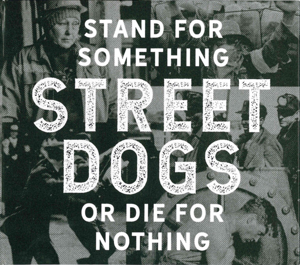 Stand For Something Or Die For Nothing