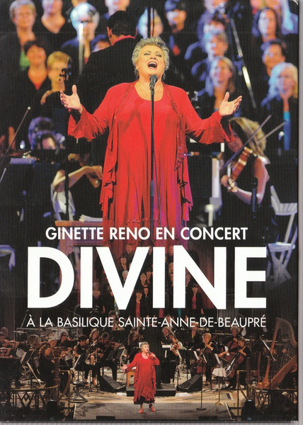 Divine - Ginette Reno En Concert À La Basilique Sainte-Anne-De-Beaupré