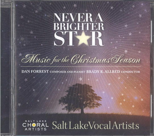 Never A Brighter Star (Music for the Christmas Season)