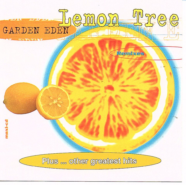 Lemon Tree (Remixes) Plus Other Greatest Hits