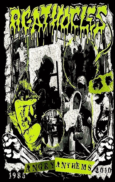 Angry Anthems 1985-2010