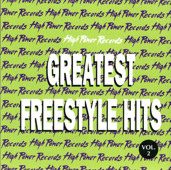 Greatest Freestyle Hits, Vol. 2