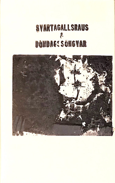 Svartagallsraus & Dómadagssöngvar